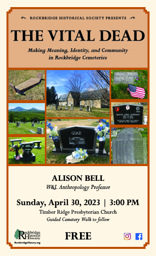 THE VITAL DEAD: Making Meaning, Identity, and Community in Rockbridge Cemeteries